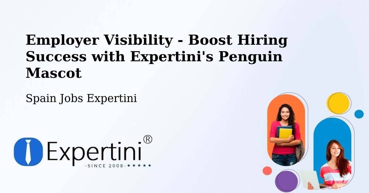 CV and Resume Visibility Optimization – Camas - Spain Jobs Expertini